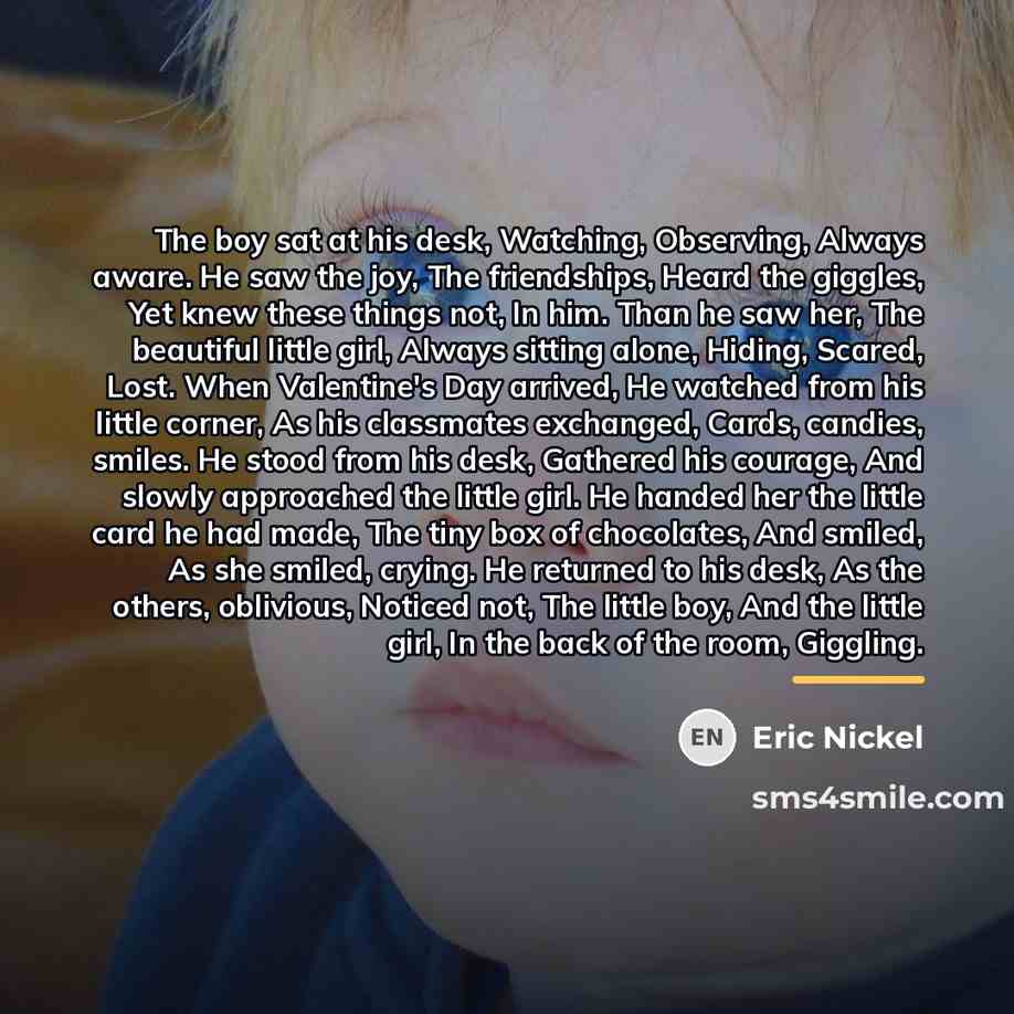 “The boy sat at his desk, Watching, Observing, Always aware.…” quote by Eric Nickel