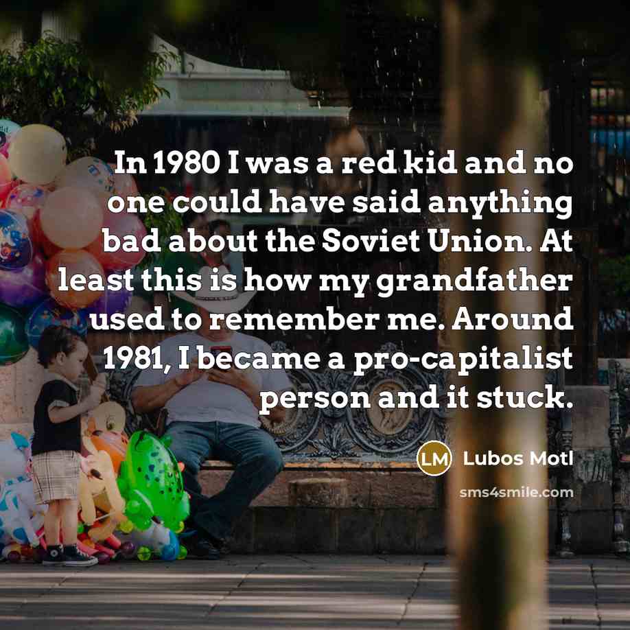 “In 1980 I was a red kid and no one…” quote by Lubos Motl