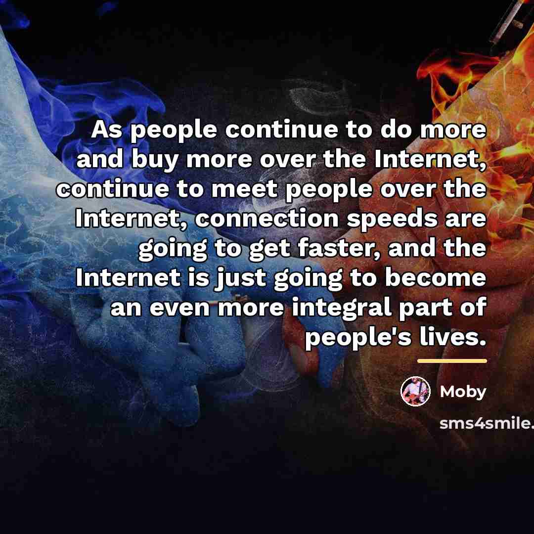 “As people continue to do more and buy more over…” quote by Moby