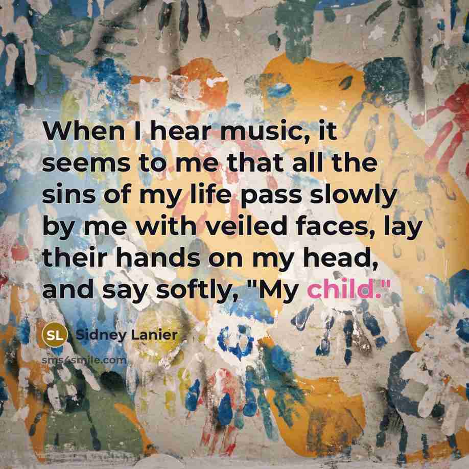 “When I hear music, it seems to me that all…” quote by Sidney Lanier