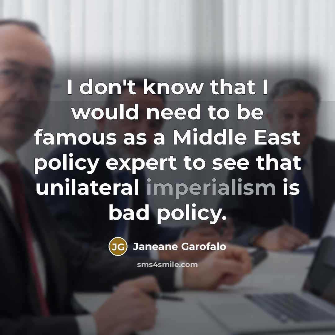 “I don't know that I would need to be famous…” quote by Janeane Garofalo