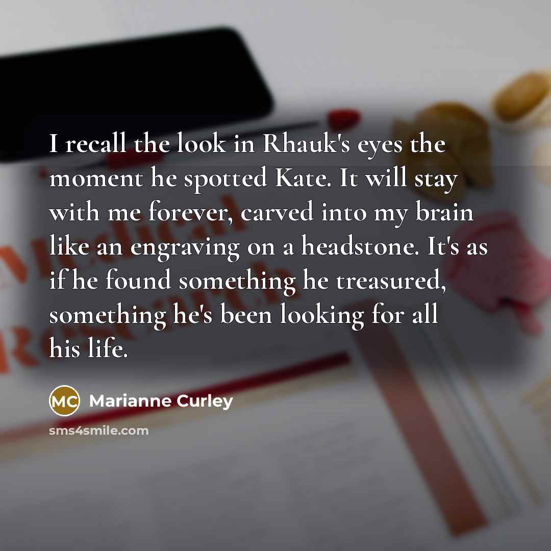 “I recall the look in Rhauk's eyes the moment he…” quote by Marianne Curley