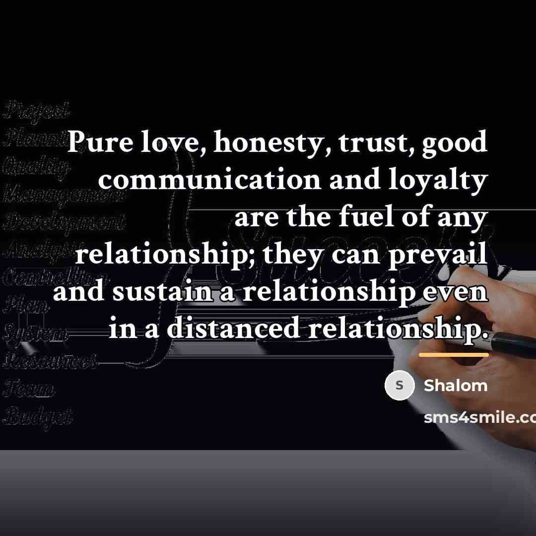 “Pure love, honesty, trust, good communication and loyalty are the…” quote by Shalom
