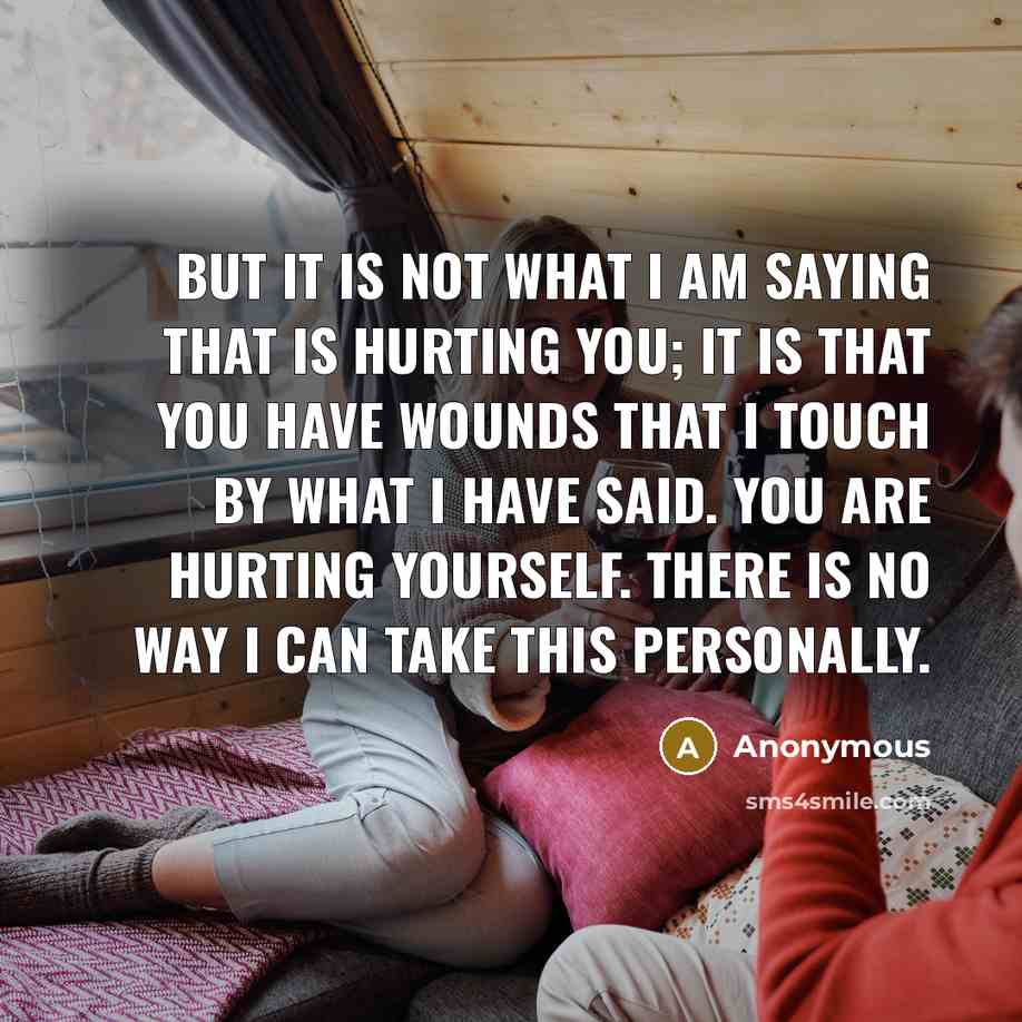 “But it is not what I am saying that is…” quote by Anonymous