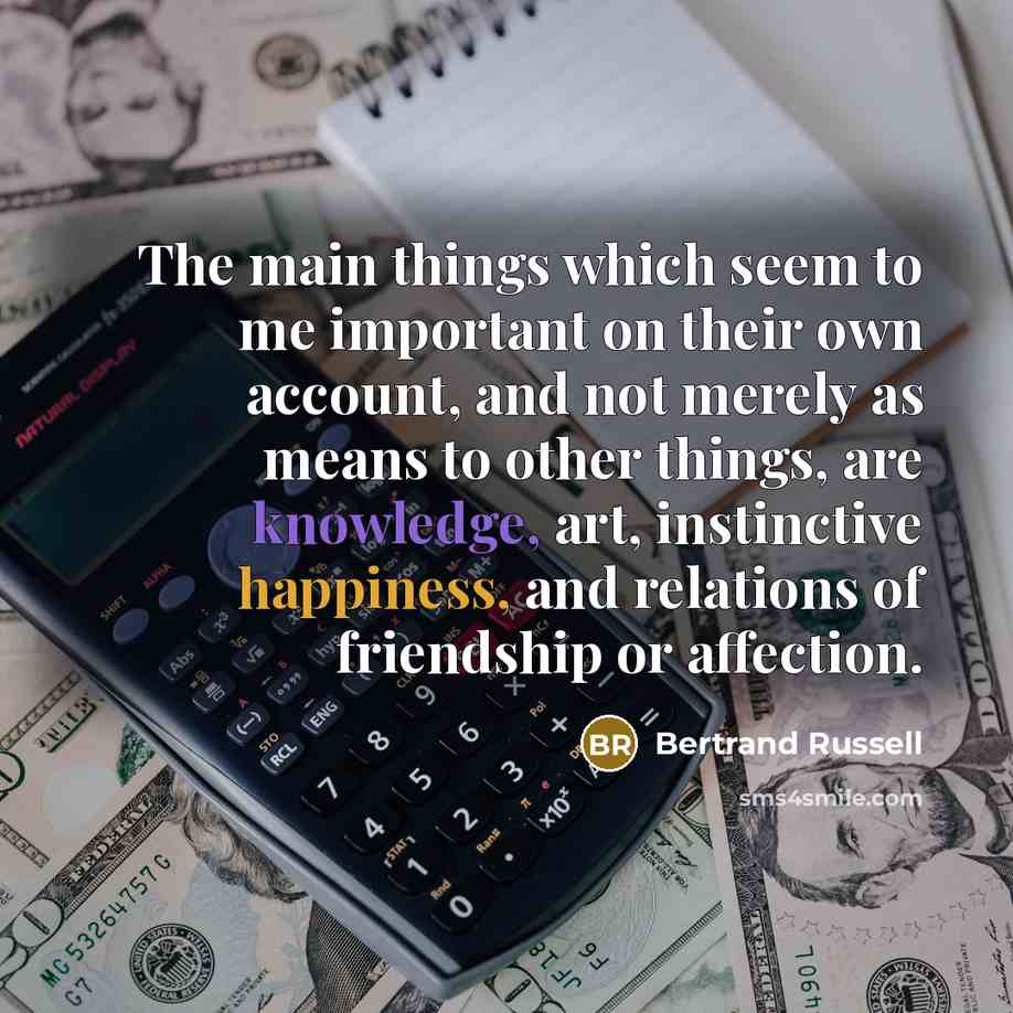 “The main things which seem to me important on their…” quote by Bertrand Russell