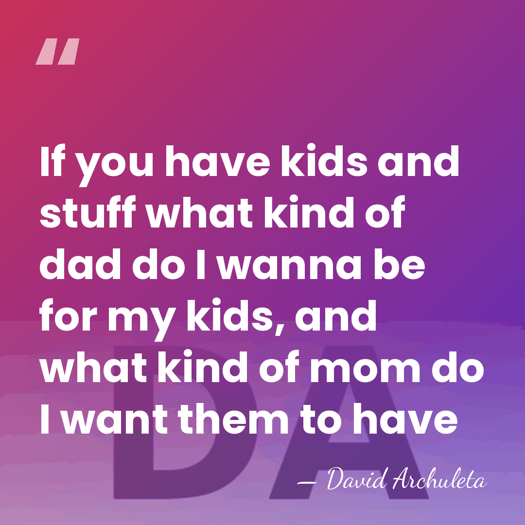 If you have kids and stuff what kind of dad do I&hellip; - David Archuleta
