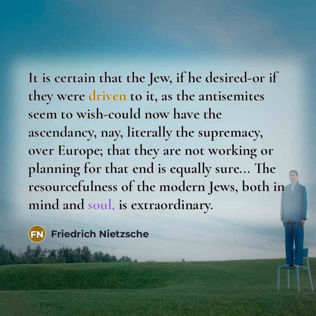 “It is certain that the Jew, if he desired-or if…” quote by Friedrich Nietzsche