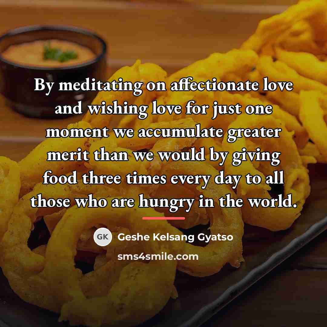 “By meditating on affectionate love and wishing love for just…” quote by Geshe Kelsang Gyatso