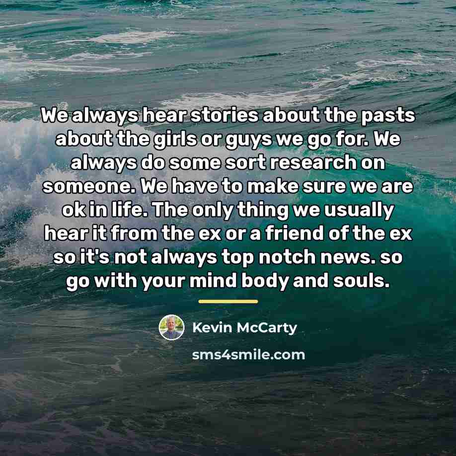 “We always hear stories about the pasts about the girls…” quote by Kevin McCarty