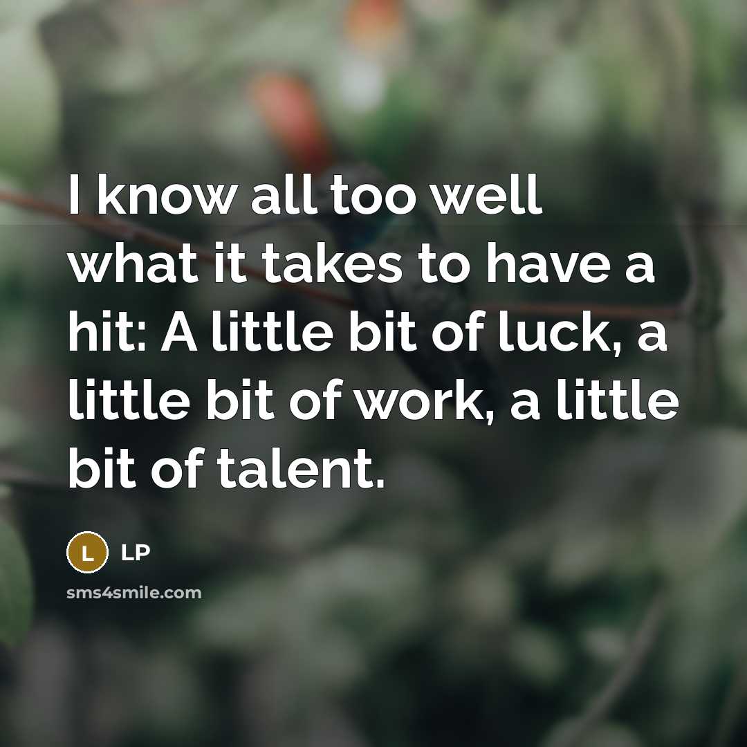 “I know all too well what it takes to have…” quote by LP