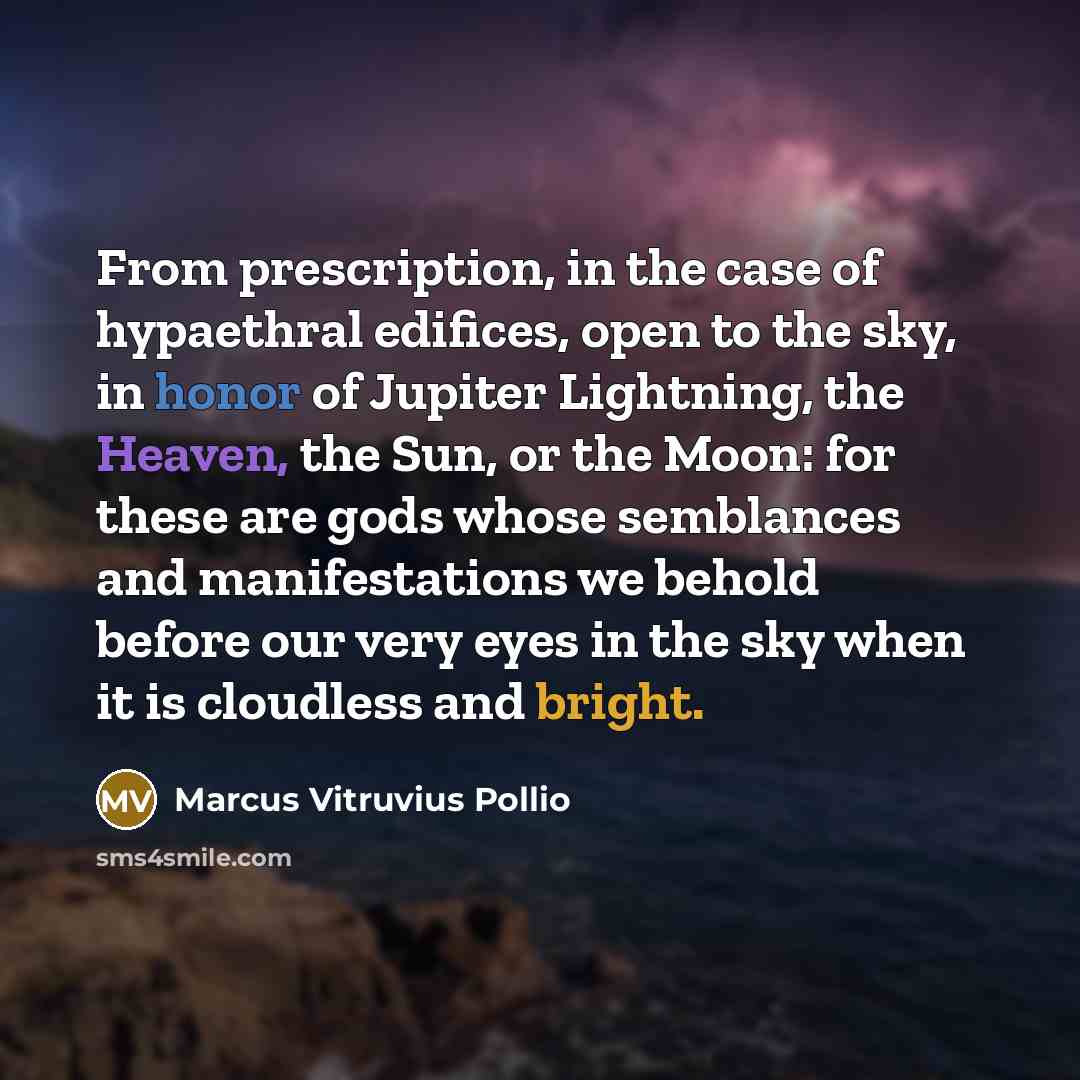 “From prescription, in the case of hypaethral edifices, open to…” quote by Marcus Vitruvius Pollio