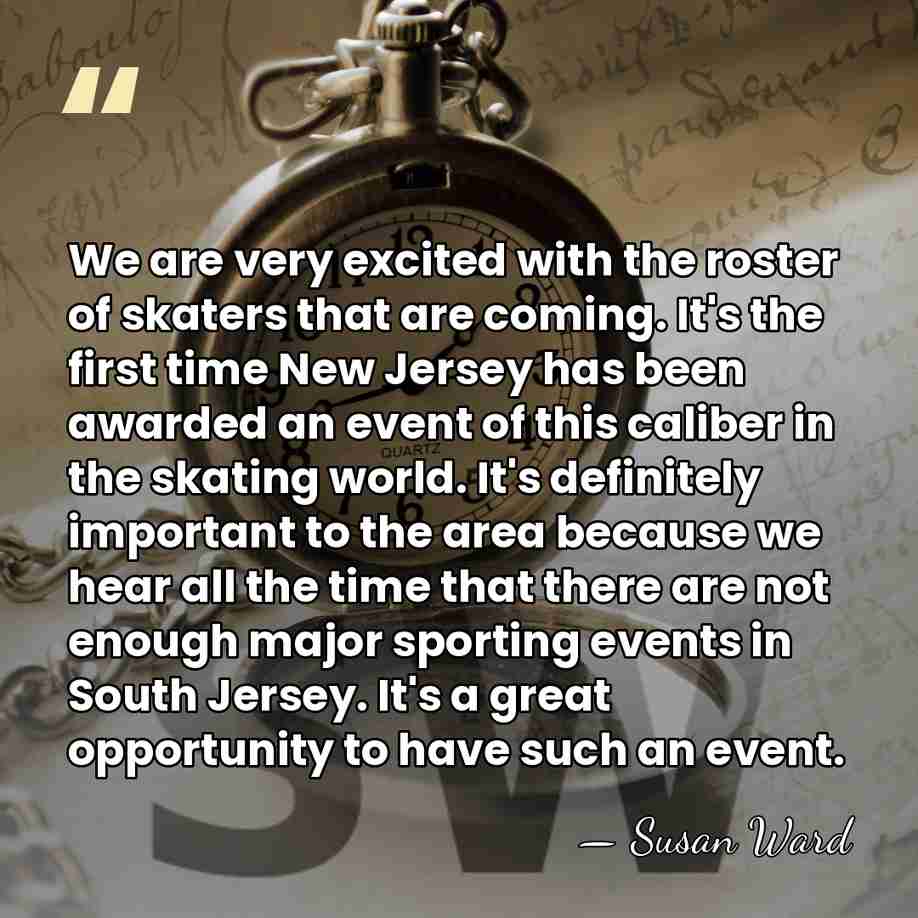 We are very excited with the roster of skaters that are coming.&hellip; - Susan Ward