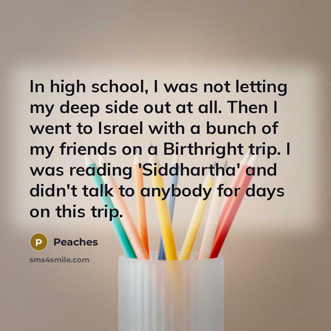 “In high school, I was not letting my deep side…” quote by Peaches