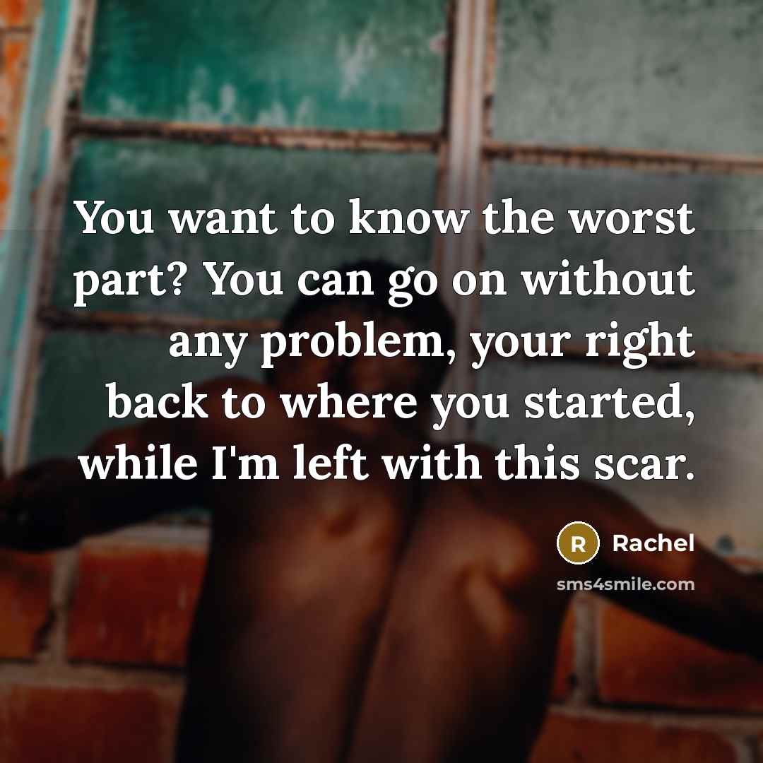 “You want to know the worst part? You can go…” quote by Rachel