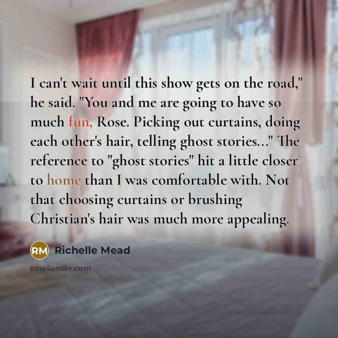 “I can't wait until this show gets on the road,"…” quote by Richelle Mead