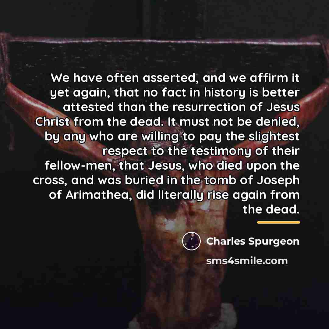 “We have often asserted, and we affirm it yet again,…” quote by Charles Spurgeon