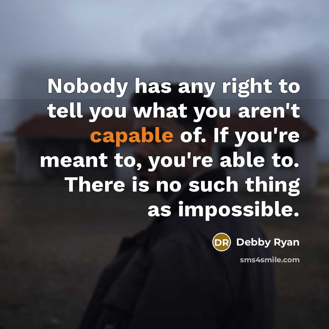 “Nobody has any right to tell you what you aren't…” quote by Debby Ryan