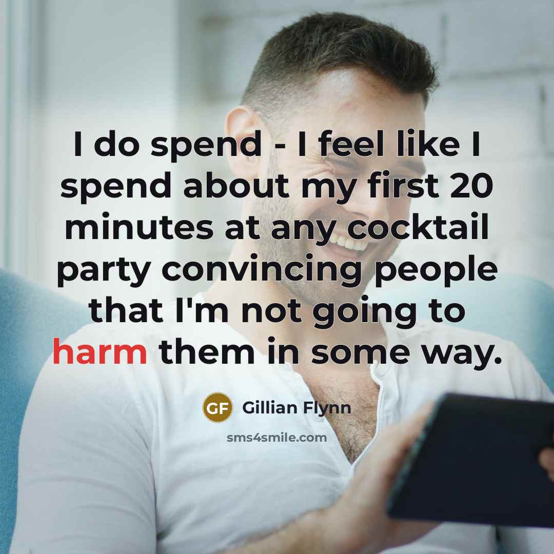 “I do spend - I feel like I spend about…” quote by Gillian Flynn