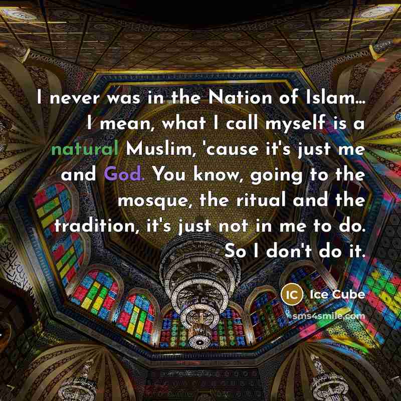 “I never was in the Nation of Islam... I mean,…” quote by Ice Cube