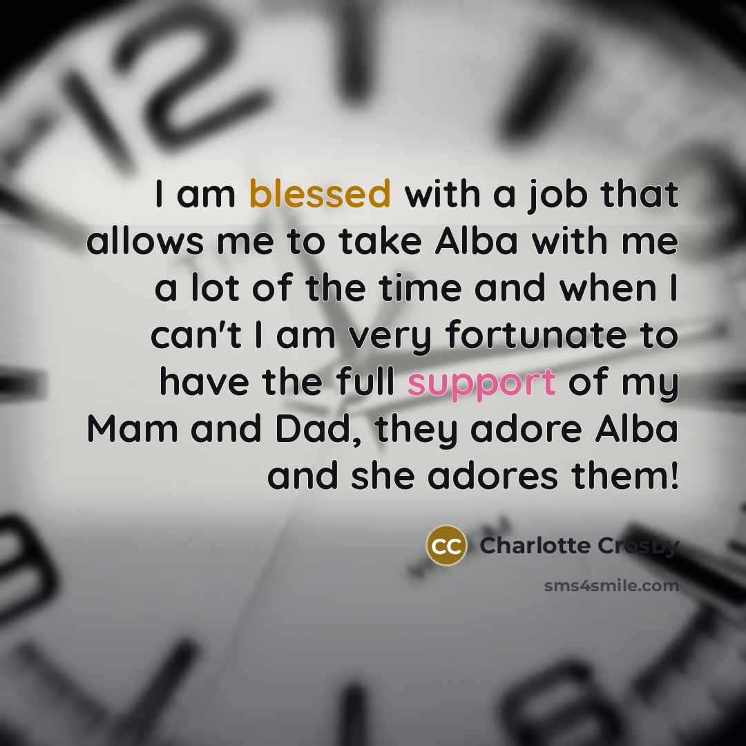 “I am blessed with a job that allows me to…” quote by Charlotte Crosby