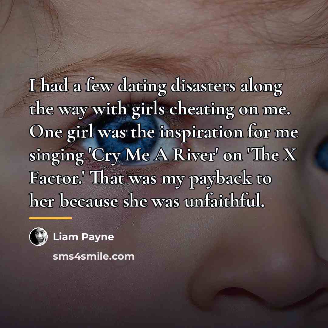 “I had a few dating disasters along the way with…” quote by Liam Payne