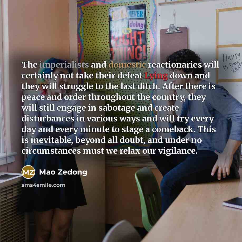 “The imperialists and domestic reactionaries will certainly not take their…” quote by Mao Zedong
