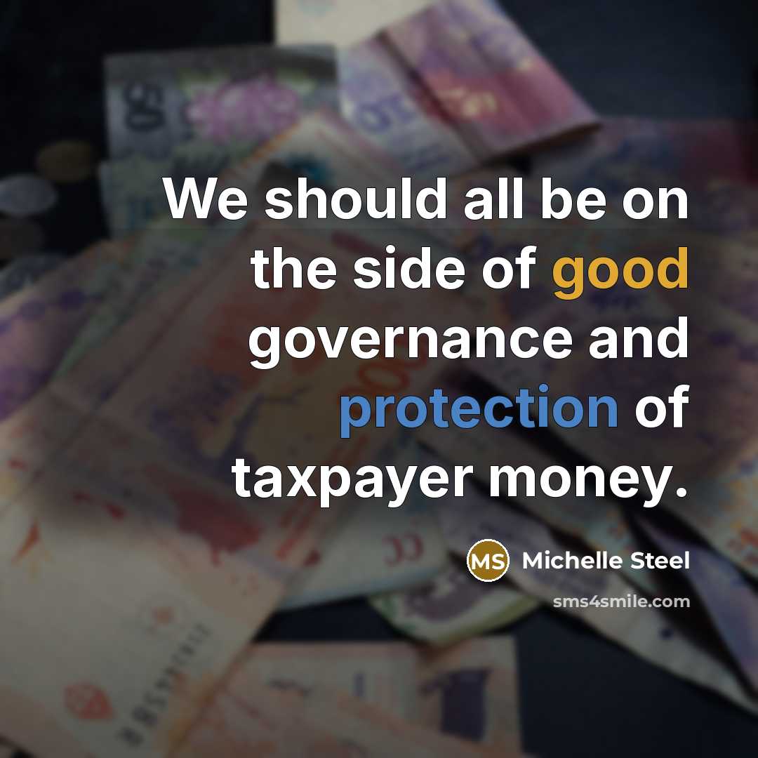 “We should all be on the side of good governance…” quote by Michelle Steel