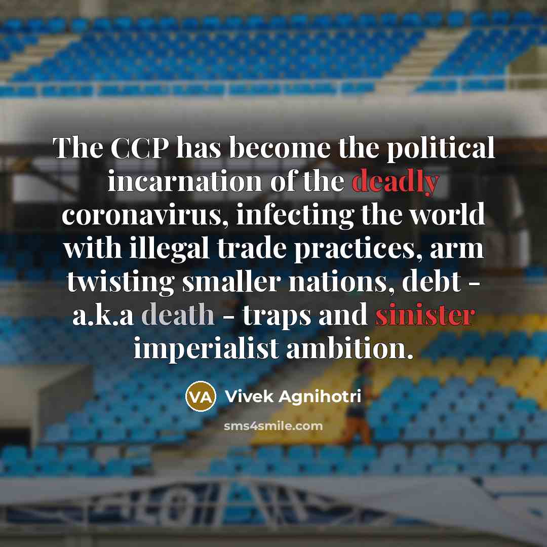 “The CCP has become the political incarnation of the deadly…” quote by Vivek Agnihotri