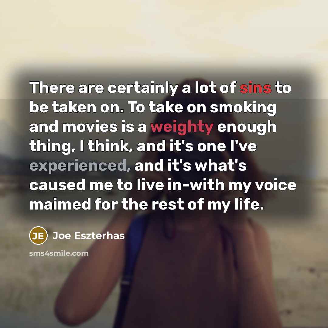 “There are certainly a lot of sins to be taken…” quote by Joe Eszterhas