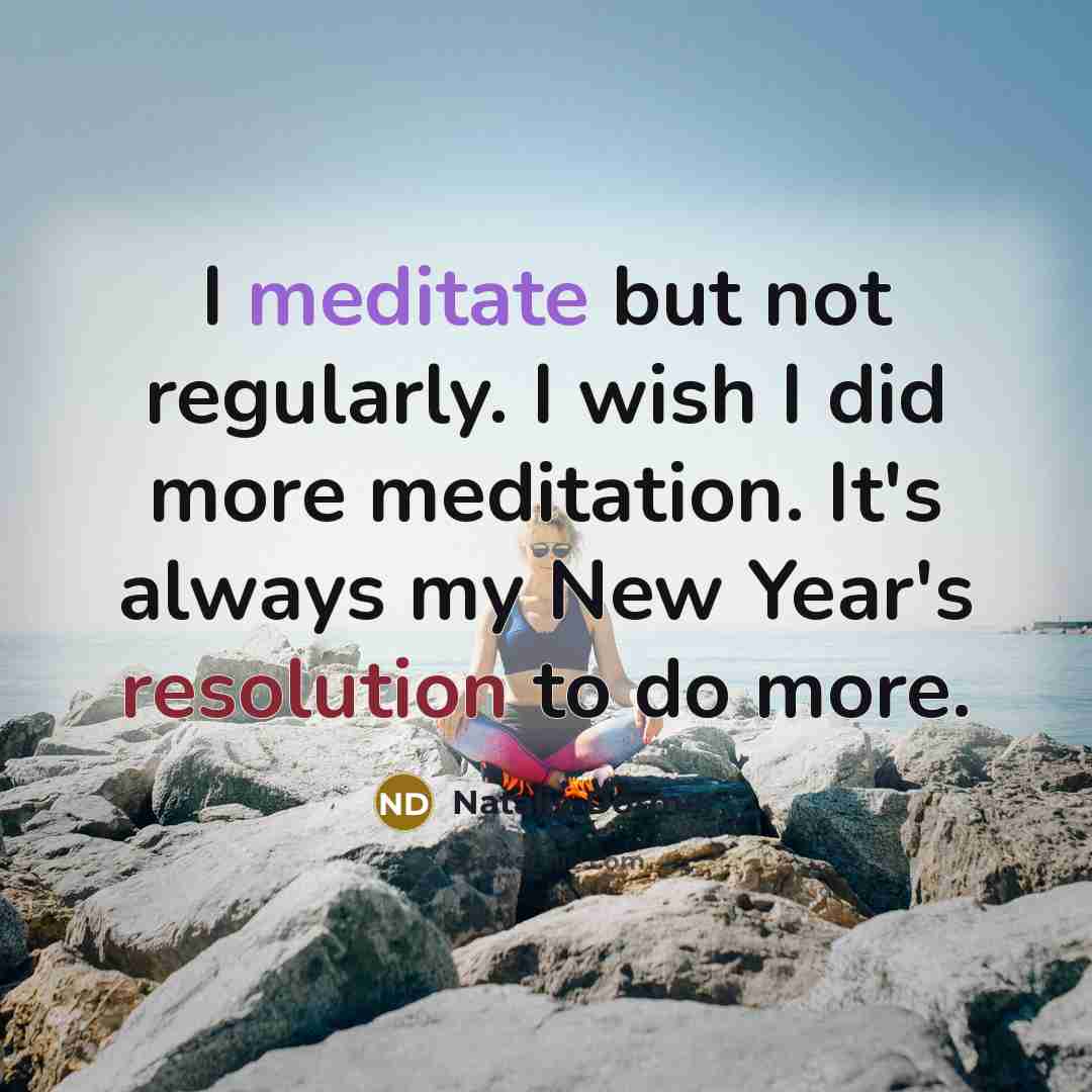 “I meditate but not regularly. I wish I did more…” quote by Natalie Dormer