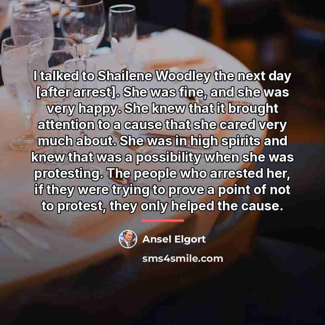 “I talked to Shailene Woodley the next day [after arrest].…” quote by Ansel Elgort