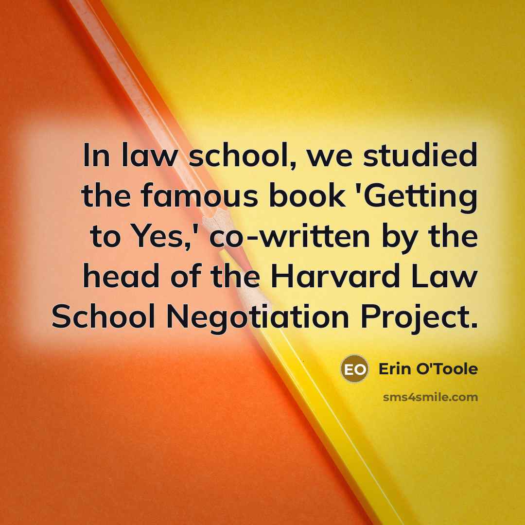 “In law school, we studied the famous book 'Getting to…” quote by Erin O'Toole