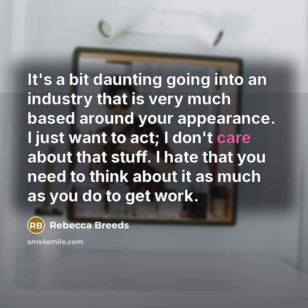 “It's a bit daunting going into an industry that is…” quote by Rebecca Breeds