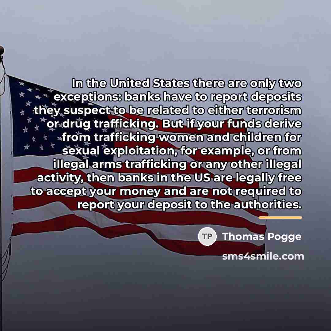 “In the United States there are only two exceptions: banks…” quote by Thomas Pogge
