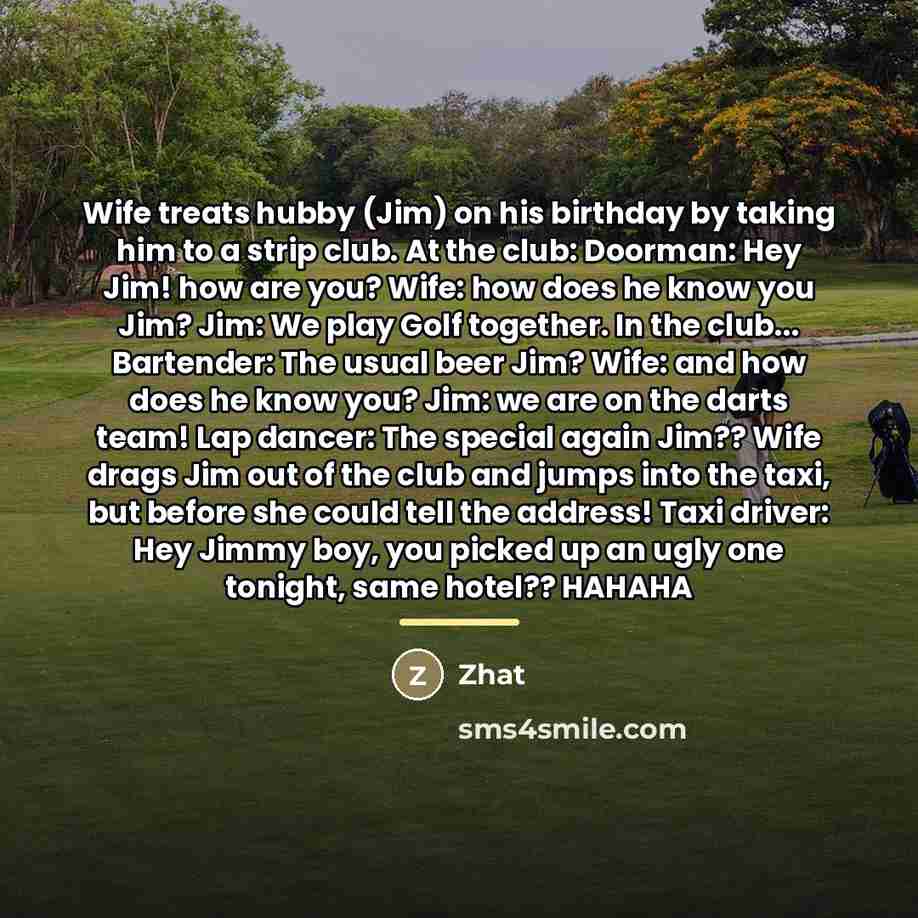 “Wife treats hubby (Jim) on his birthday by taking him…” quote by Zhat