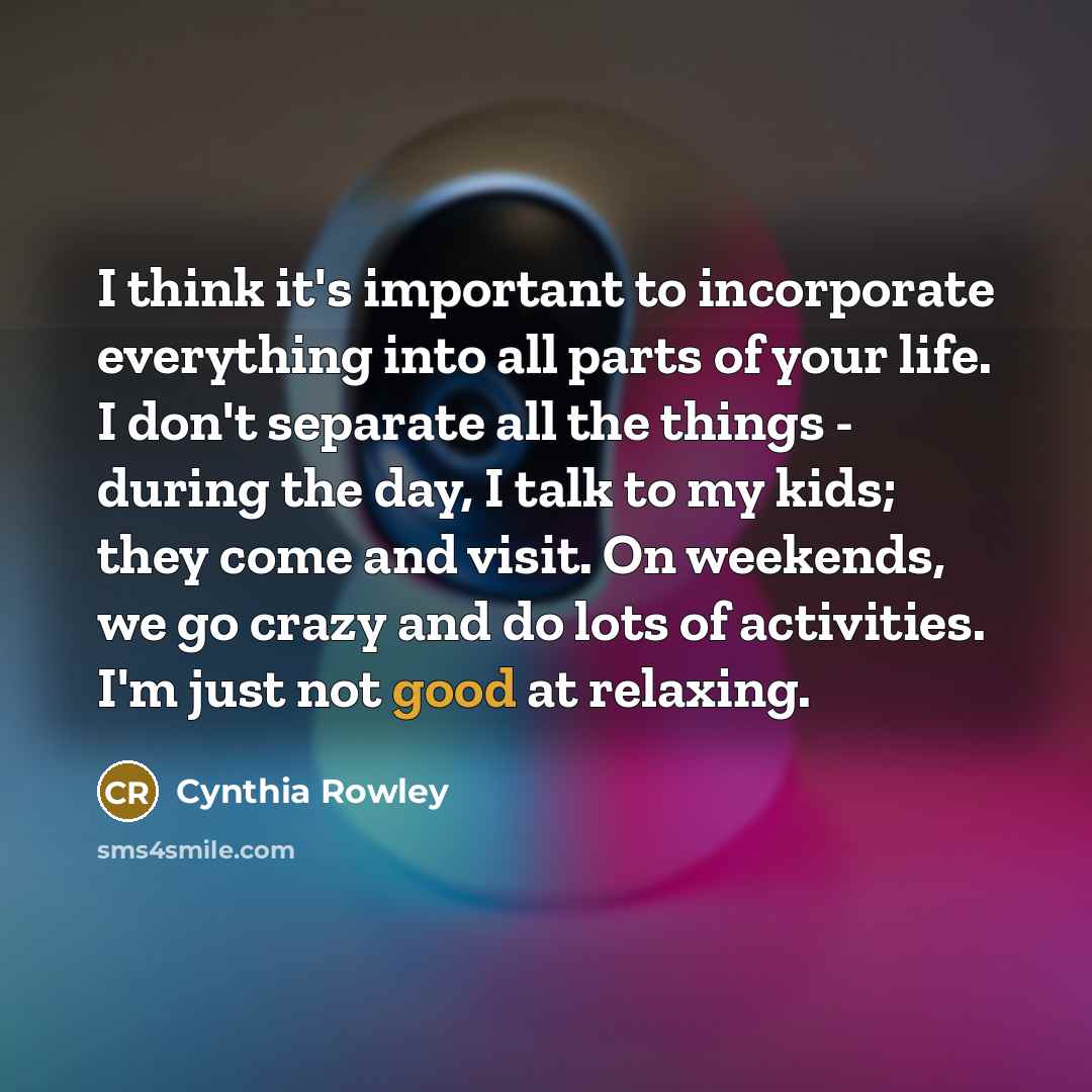 “I think it's important to incorporate everything into all parts…” quote by Cynthia Rowley