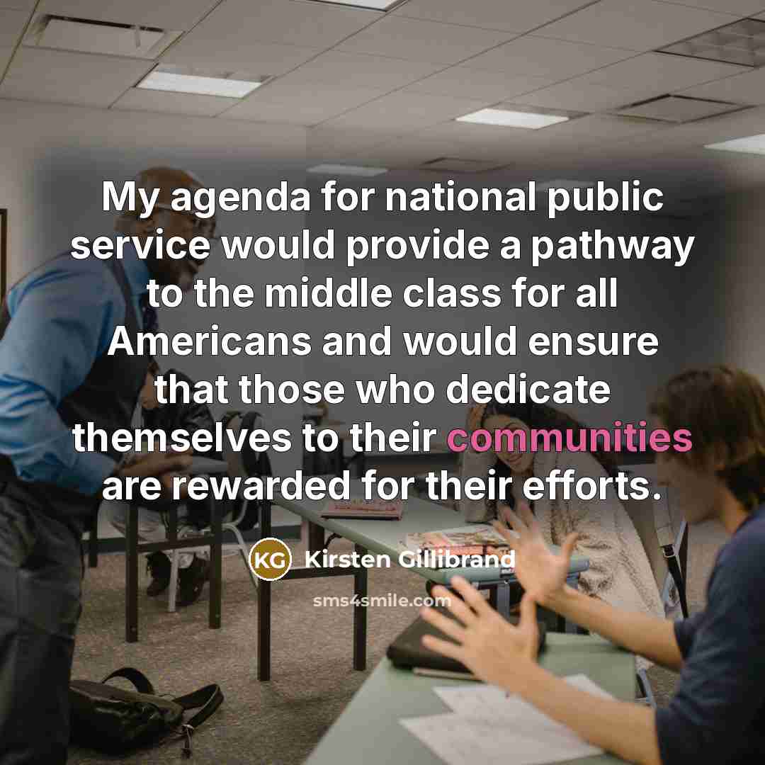“My agenda for national public service would provide a pathway…” quote by Kirsten Gillibrand