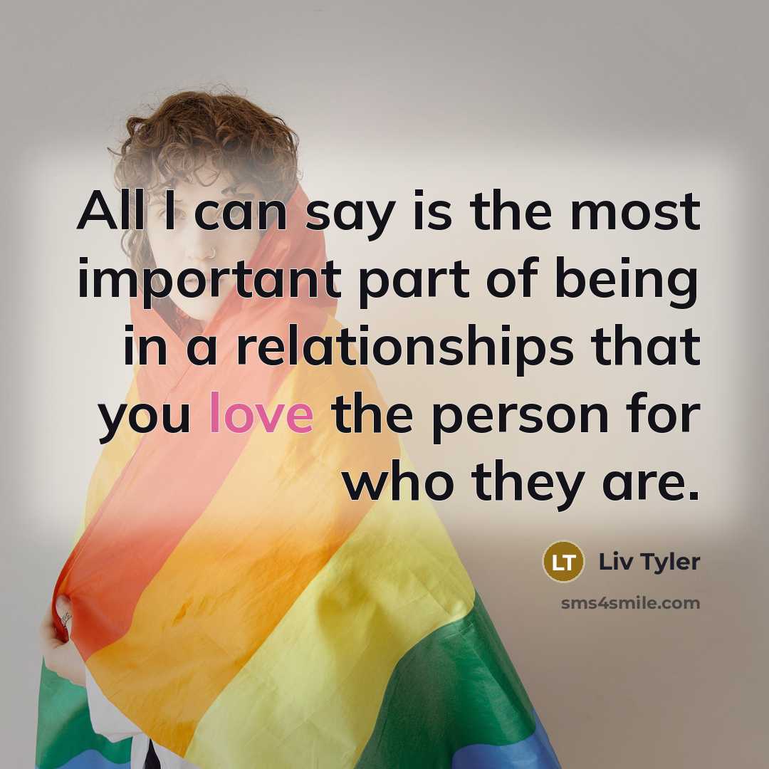 “All I can say is the most important part of…” quote by Liv Tyler