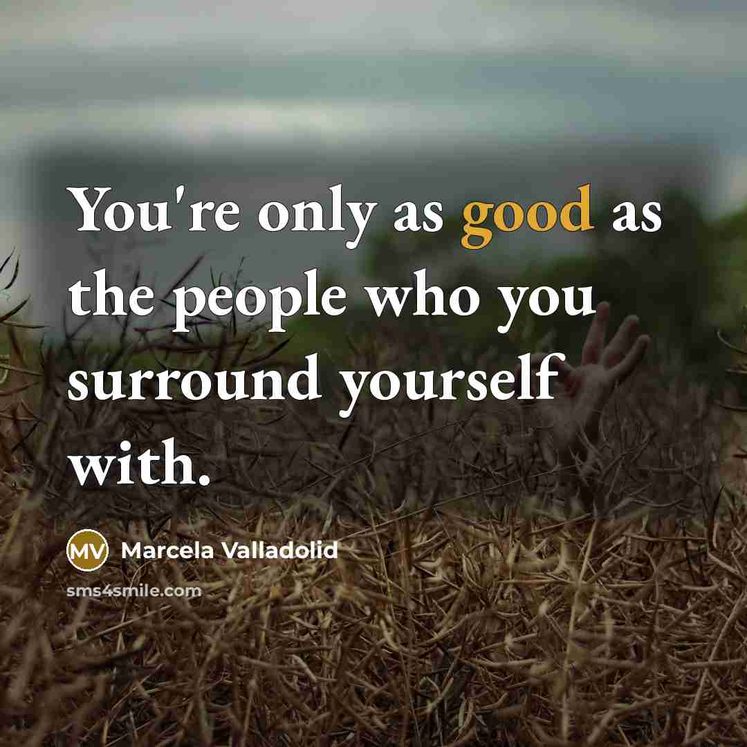 “You're only as good as the people who you surround…” quote by Marcela Valladolid