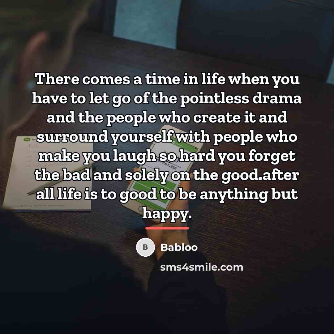 “There comes a time in life when you have to…” quote by Babloo