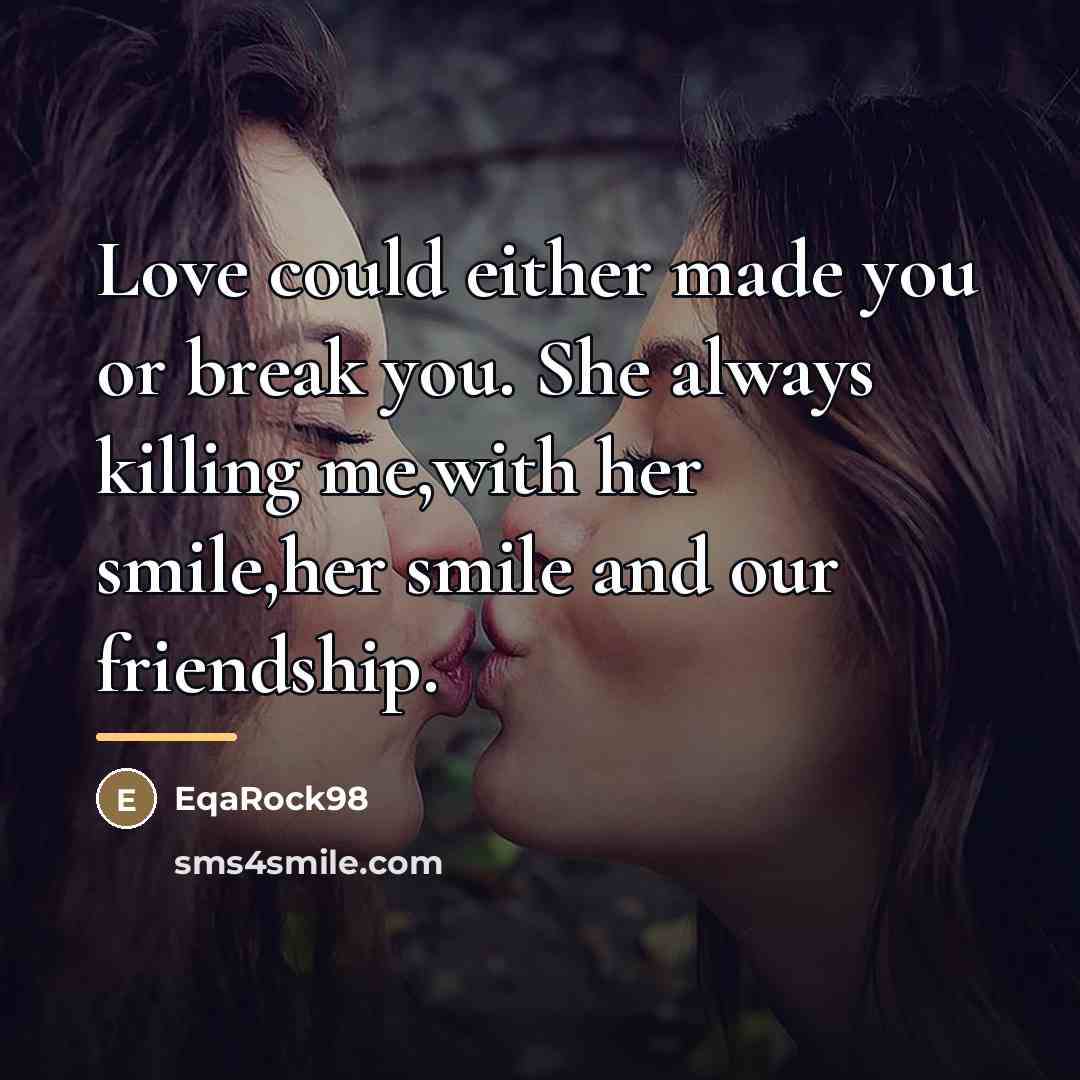 “Love could either made you or break you. She always…” quote by EqaRock98