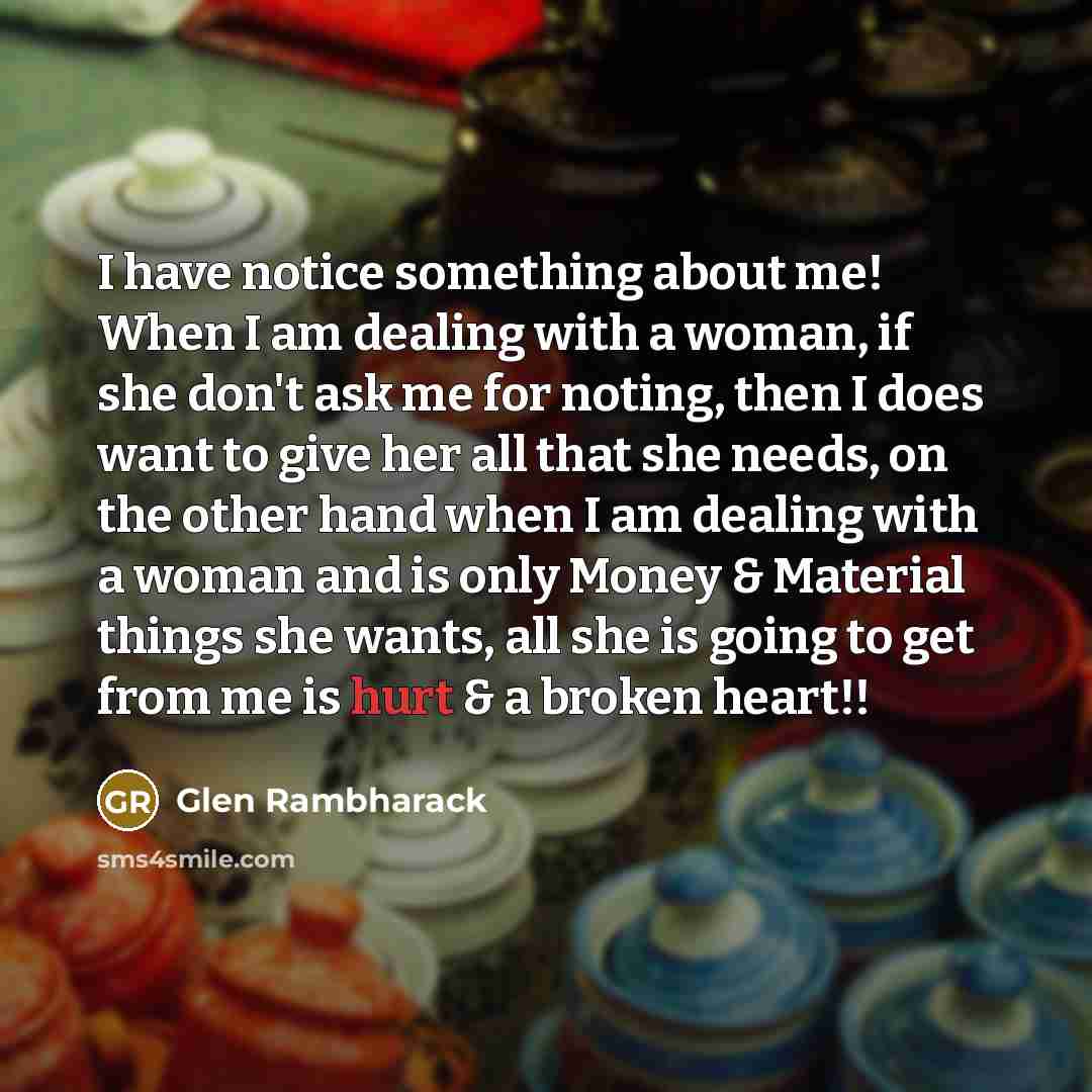 “I have notice something about me! When I am dealing…” quote by Glen Rambharack