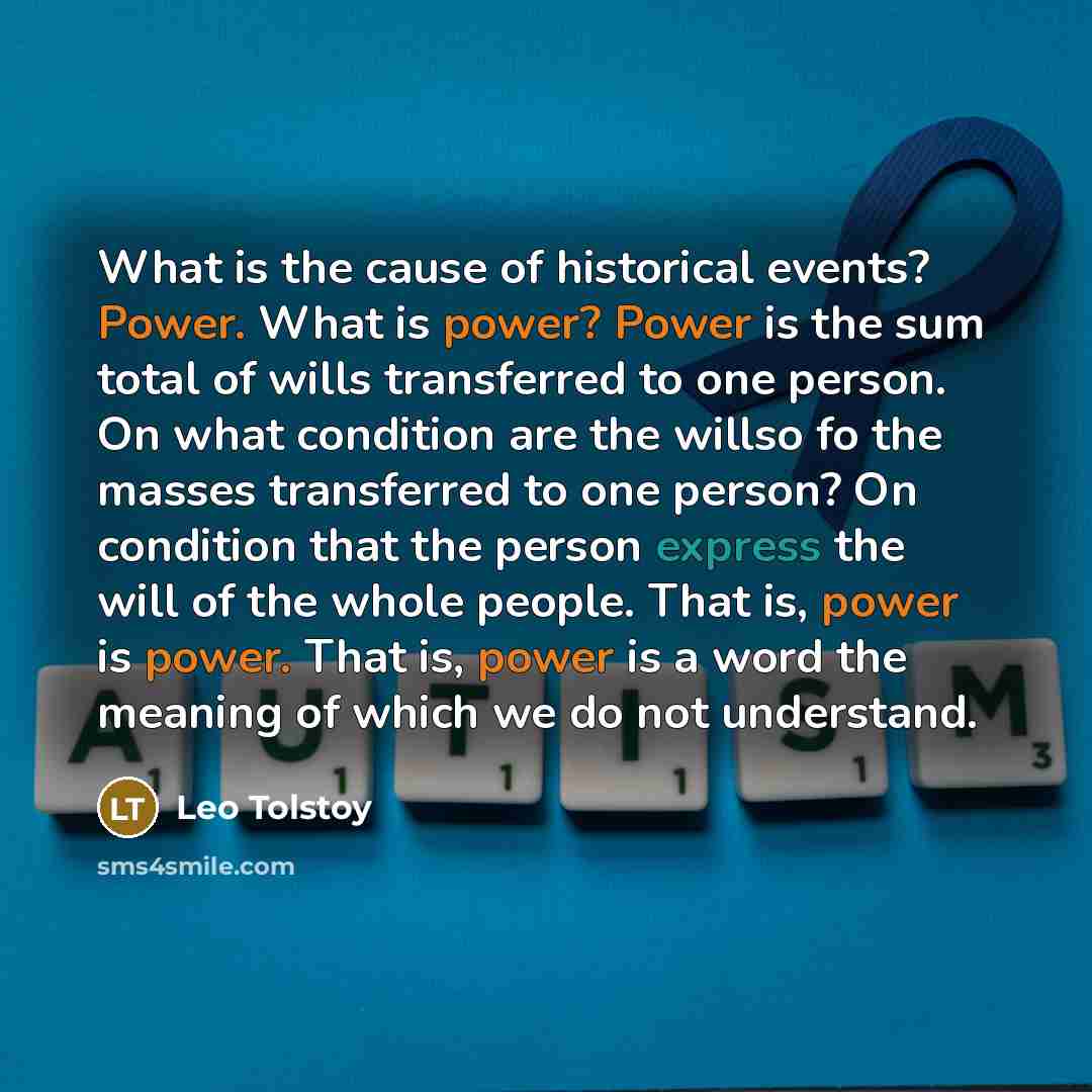 “What is the cause of historical events? Power. What is…” quote by Leo Tolstoy