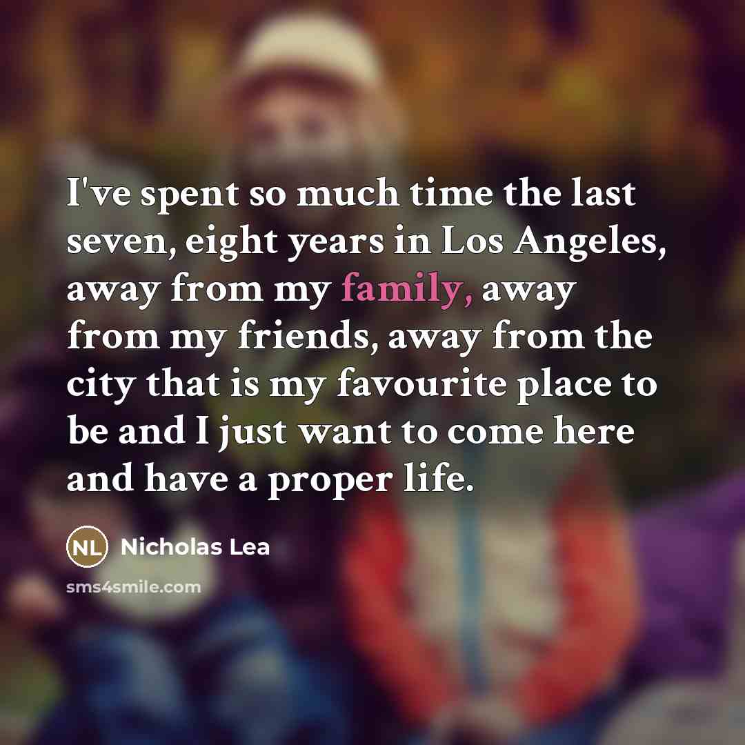 “I've spent so much time the last seven, eight years…” quote by Nicholas Lea