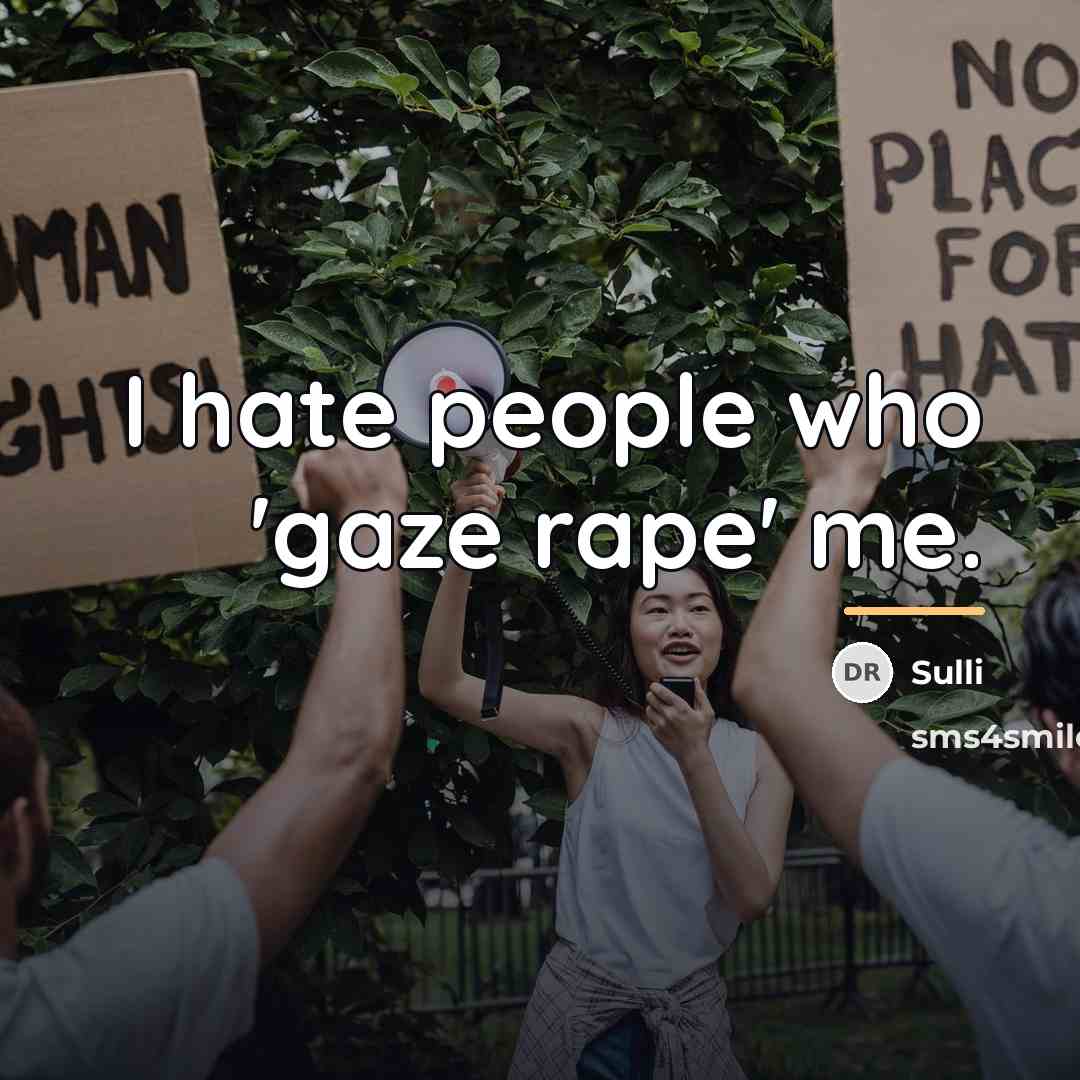 “I hate people who 'gaze rape' me.…” quote by Sulli