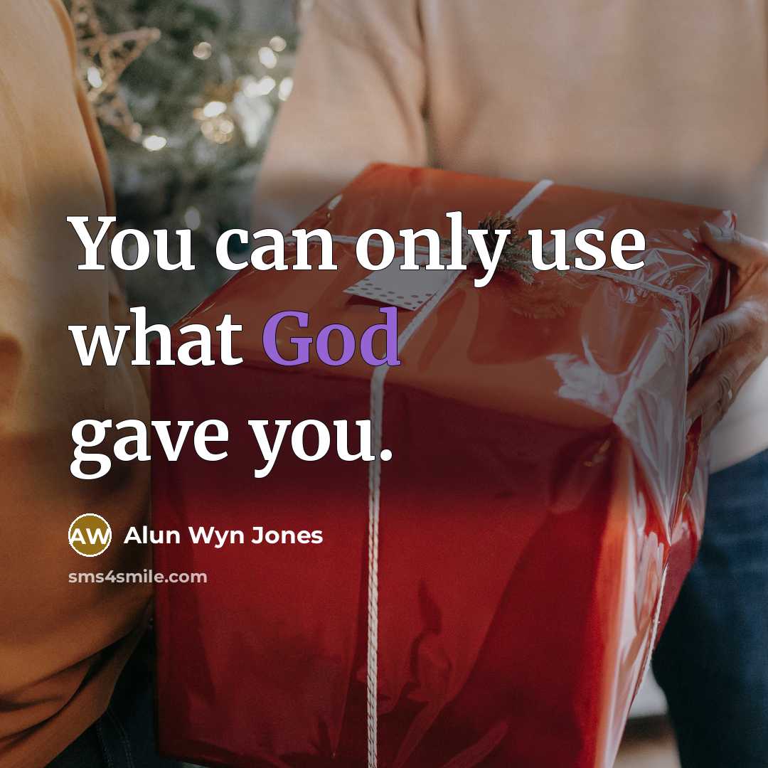 “You can only use what God gave you.…” quote by Alun Wyn Jones