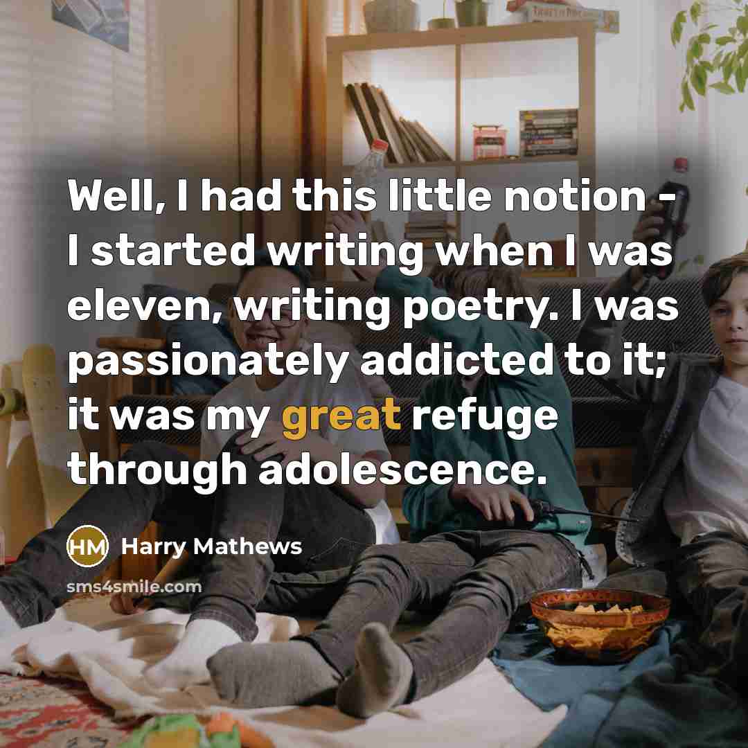 “Well, I had this little notion - I started writing…” quote by Harry Mathews