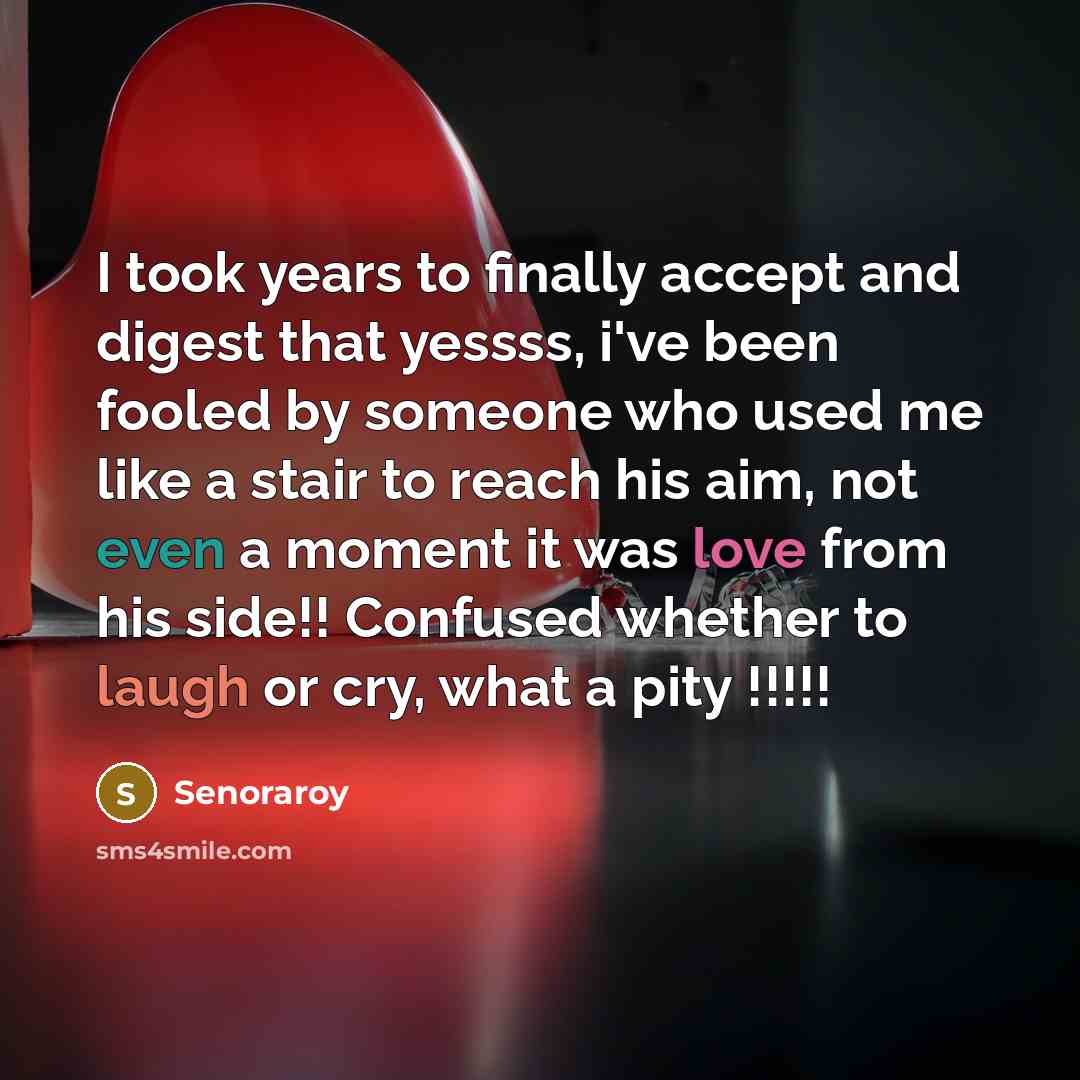 “I took years to finally accept and digest that yessss,…” quote by Senoraroy