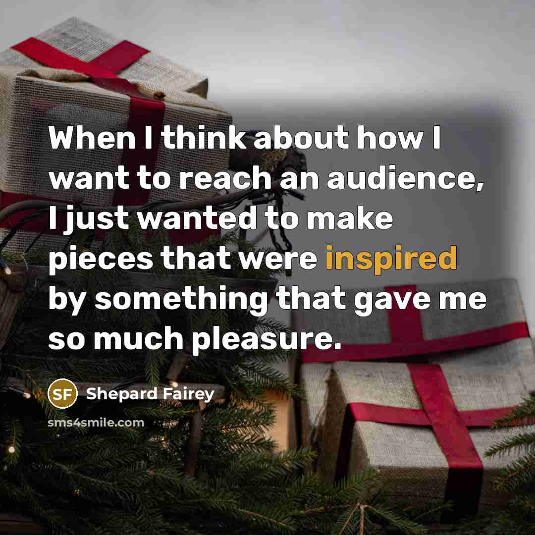 “When I think about how I want to reach an…” quote by Shepard Fairey
