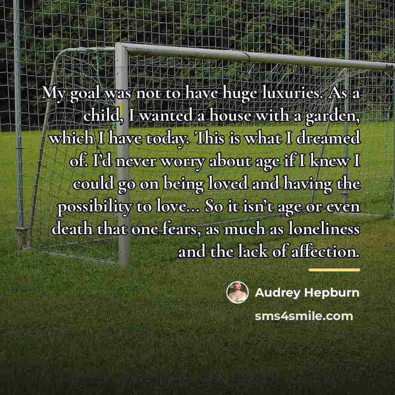“My goal was not to have huge luxuries. As a…” quote by Audrey Hepburn